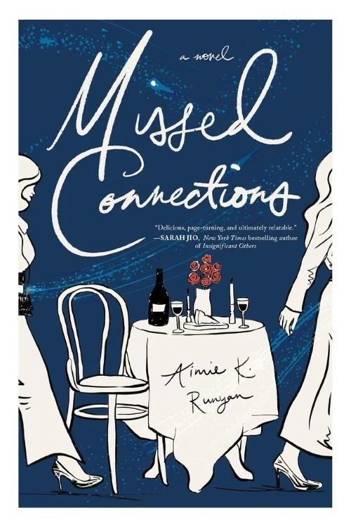 Book cover of Missed Connections by Aimie K. Runyan