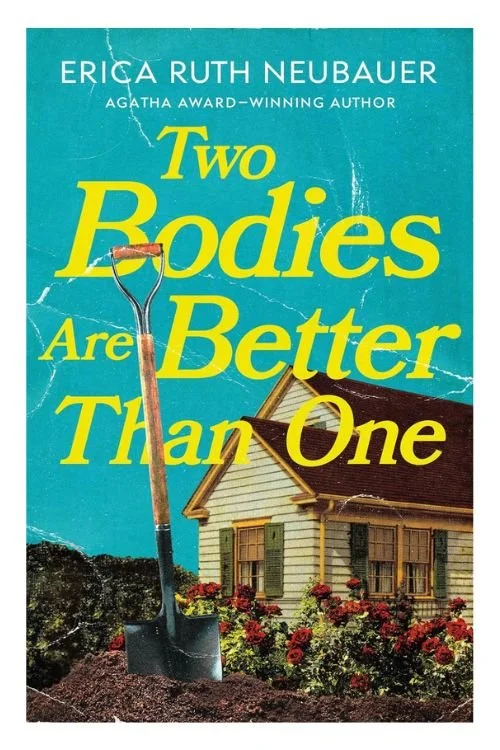 Book cover of Two Bodies Are Better Than One by Erica Ruth Neubauer