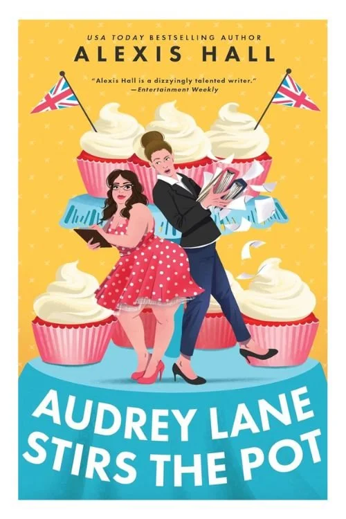 Book cover of Audrey Lane Stirs the Pot by Alexis Hall