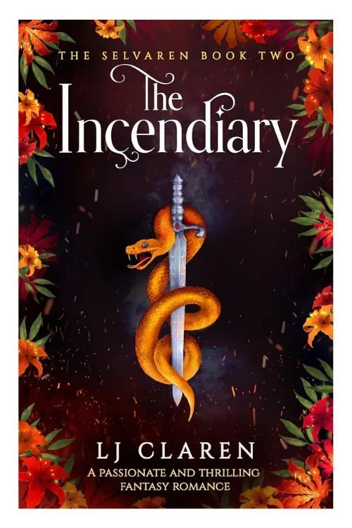 The Incendiary by L.J. Claren