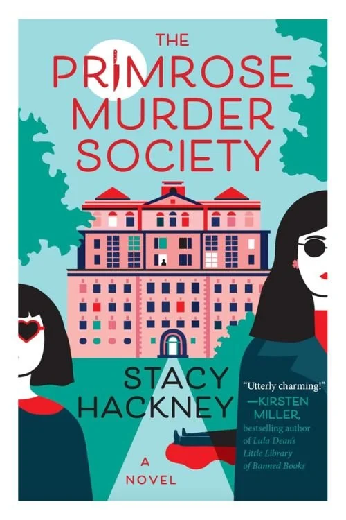 Book cover of The Primrose Murder Society by Stacy Hackney