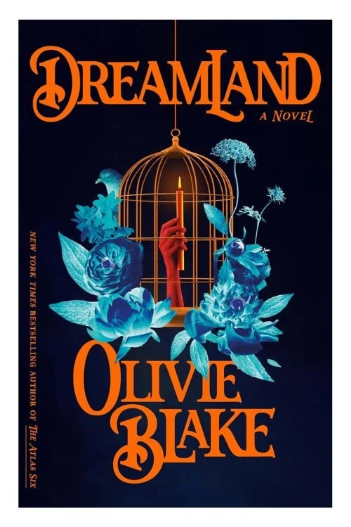 Book cover of Dreamland by Olivie Blake