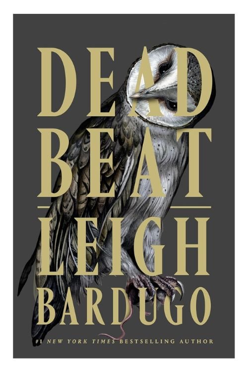 Book cover of Dead Beat by Leigh Bardugo