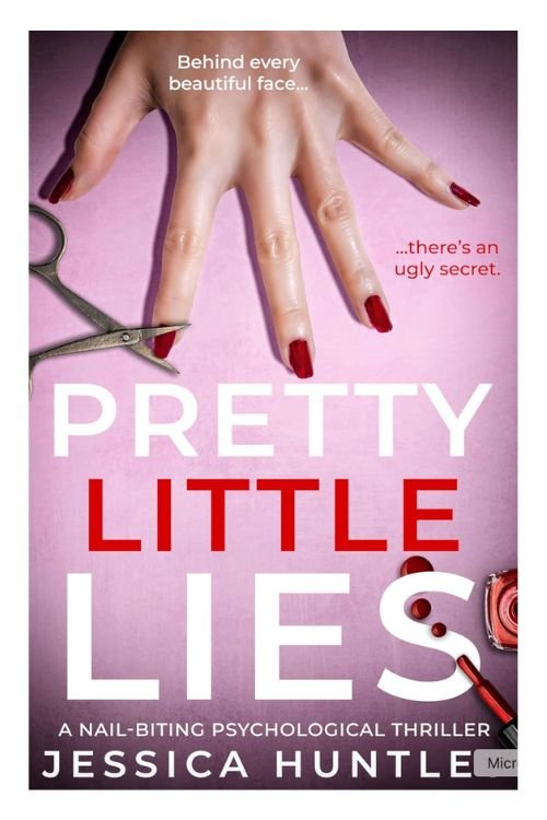 Book cover of Pretty Little Lies by Jessica Huntley