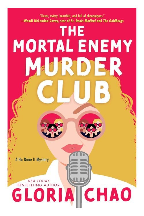 Book cover of The Mortal Enemy Murder Club by Gloria Chao