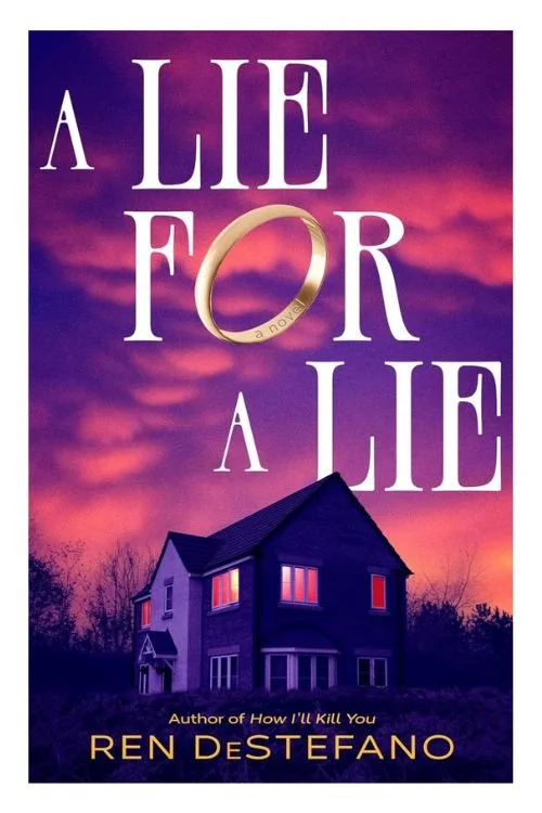 Book cover of A Lie For a Lie by Ren DeStefano