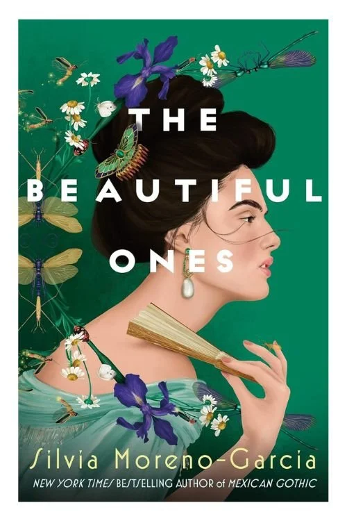Book cover of The Beautiful Ones by Silvia Moreno-Garcia