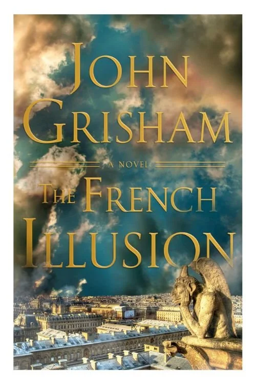 Book cover of The French Illusion by John Grisham