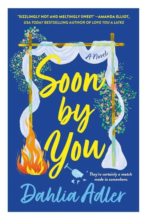 Book cover of Soon by You by Dahlia Adler