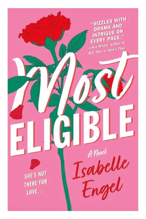Book cover of Most Eligible by Isabelle Engel