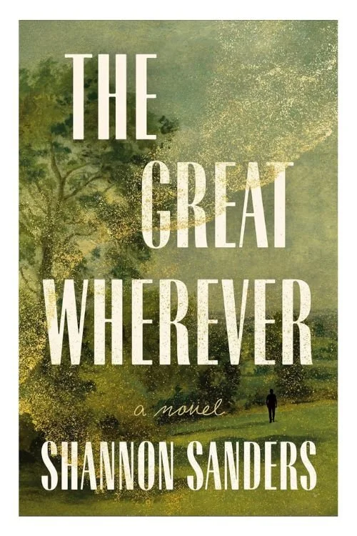 Book cover of The Great Wherever by Shannon Sanders
