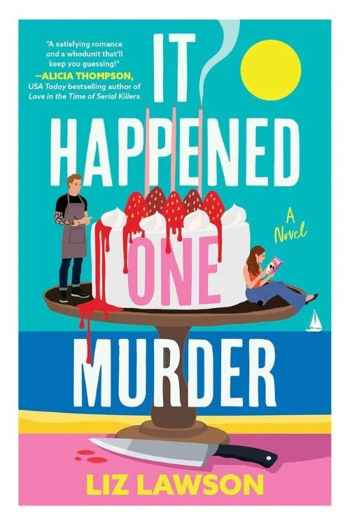 Book cover of It Happened One Murder by Liz Lawson