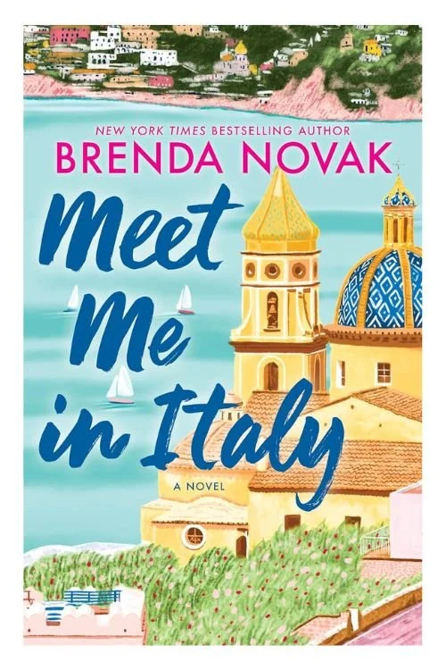 Book cover of Meet Me in Italy by Brenda Novak