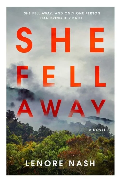 Book cover of She Fell Away by Lenore Nash