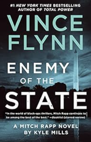Book cover of Enemy of the State by Kyle Mills. Image shows a monument in Washington