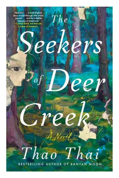 Book cover of The Seekers of Deer Creek by Thao Thai