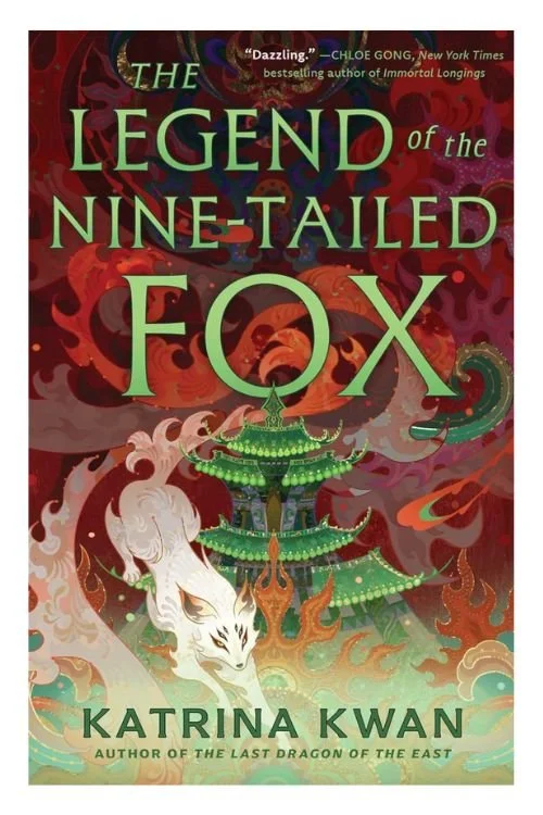 Book cover of The Legend of the Nine-Tailed Fox by Katrina Kwan