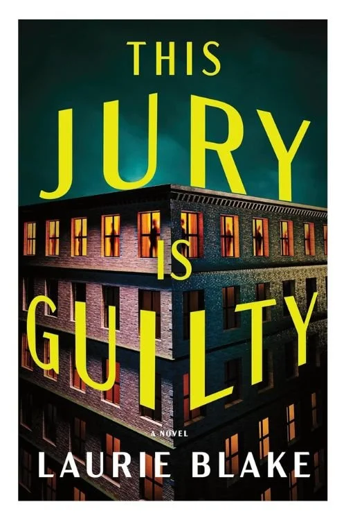 Book cover of This Jury Is Guilty by Laurie Blake