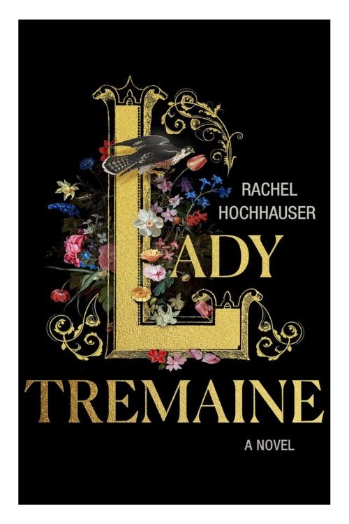 Book cover of Lady Tremaine by Rachel Hochhauser