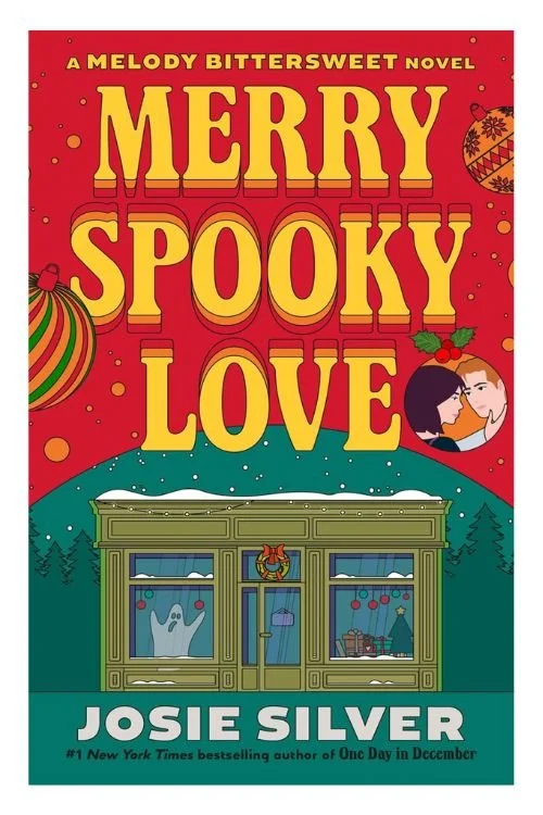 Book cover of Merry Spooky Love by Josie Silver