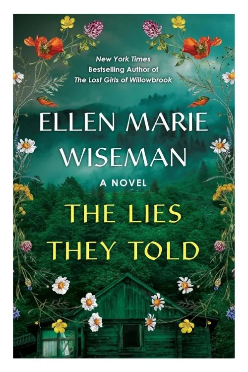 Book cover of The Lies They Told by Ellen Marie Wiseman