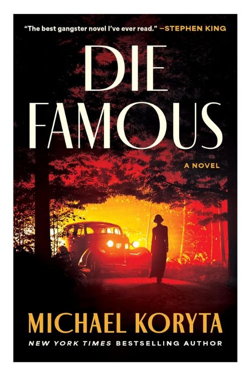 Book cover of Die Famous by Michael Koryta