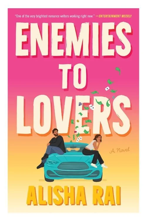 Book cover of Enemies to Lovers by Alisha Rai