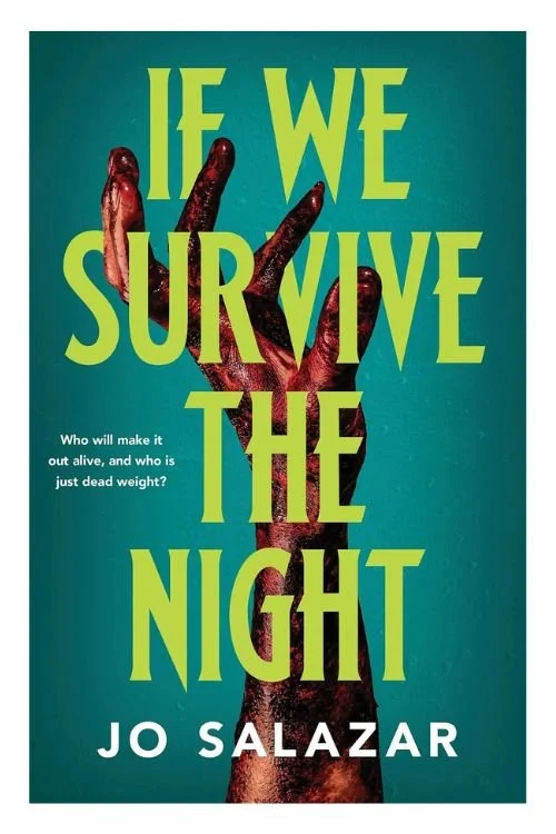 Book cover of If We Survive the Night by Jo Salazar