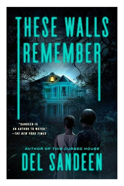 Book cover of These Walls Remember by Del Sandeen