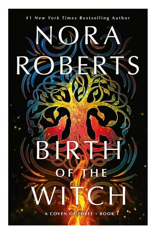 Book cover of Book cover of Birth of the Witch by Nora Roberts