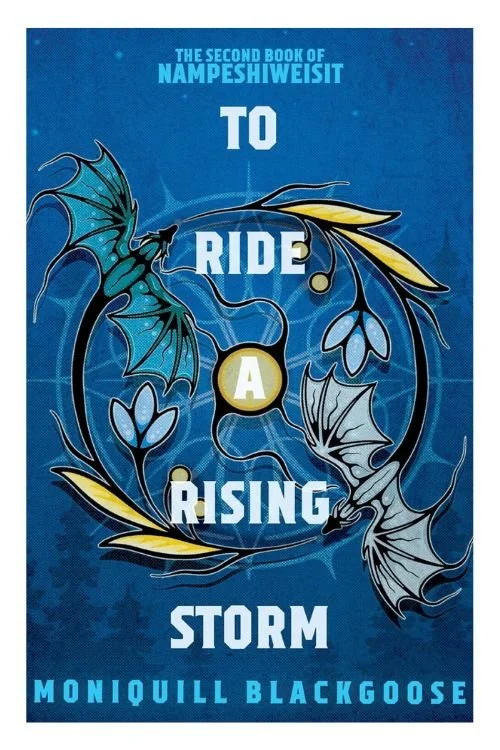 To Ride a Rising Storm by Moniquill Blackgoose