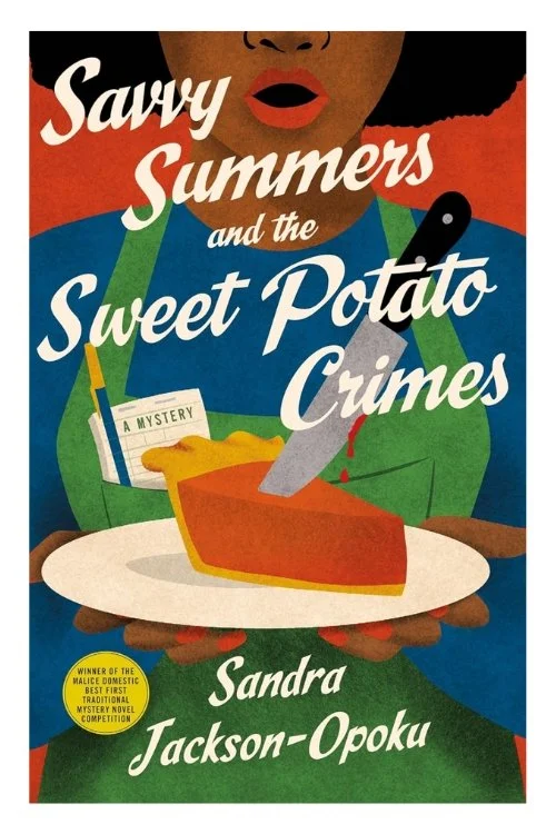 Book cover of Savvy Summers and the Sweet Potato Crimes by Sandra Jackson-Opoku