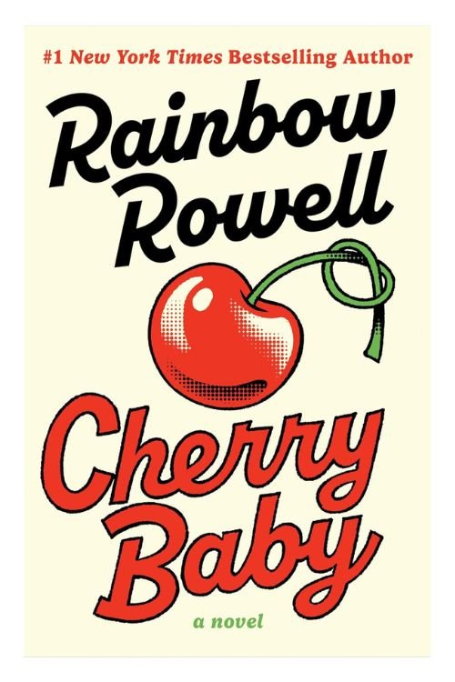 Book cover of Cherry Baby by Rainbow Rowell