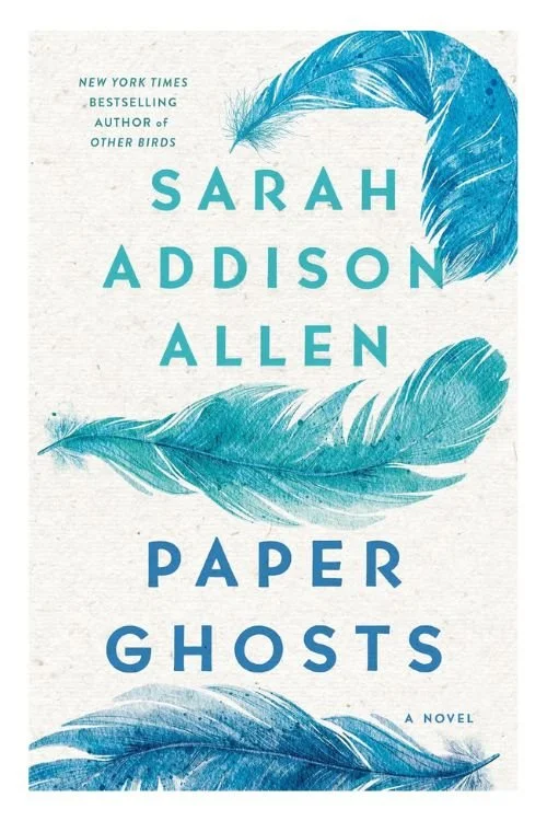 Book cover of Paper Ghosts by Sarah Addison Allen