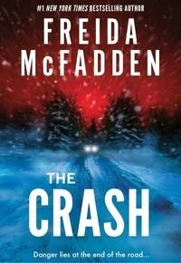 Book cover of The Crash by Freida McFadden