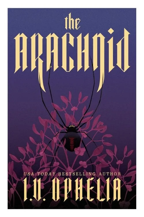 Book cover of The Arachnid by I.V. Ophelia
