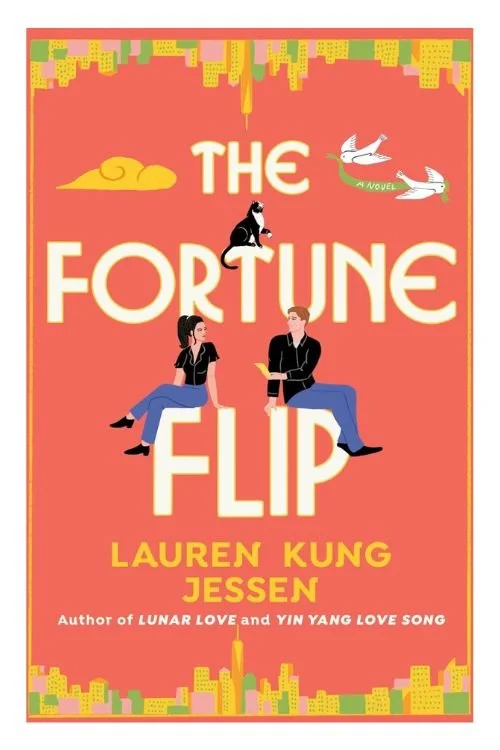 The Fortune Flip by Lauren Kung Jessen