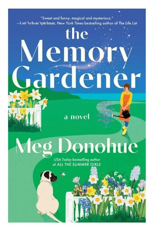 Book cover of The Memory Gardener by Meg Donohue