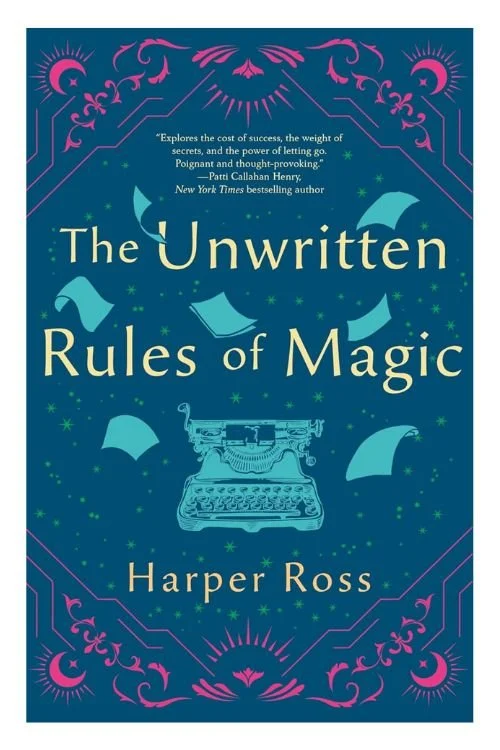 The Unwritten Rules of Magic by Harper Ross