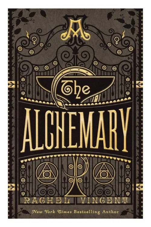 Book cover of The Alchemary by Rachel Vincent