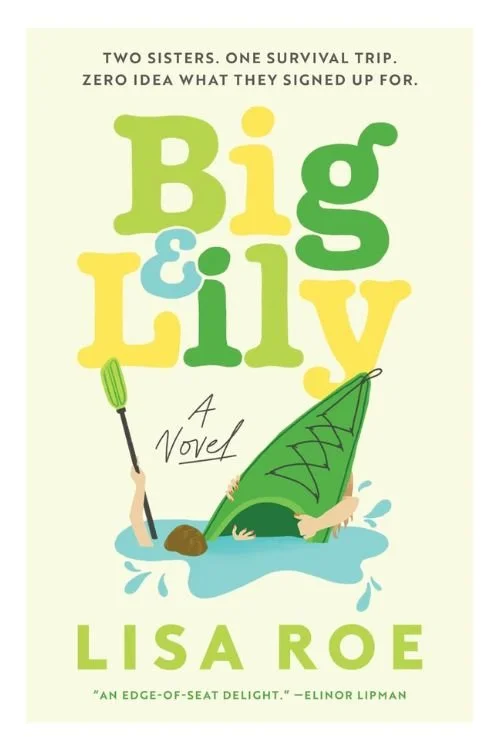 Book cover of Big & Lily by Lisa Roe