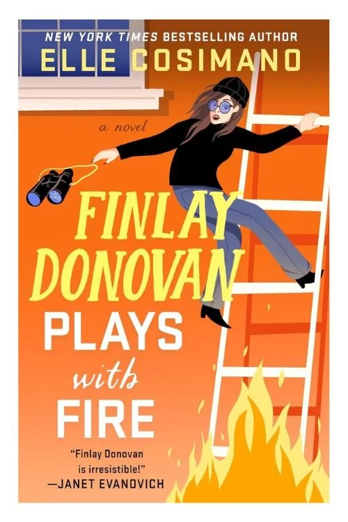 Book cover of Finlay Donovan Plays with Fire by Elle Cosimano