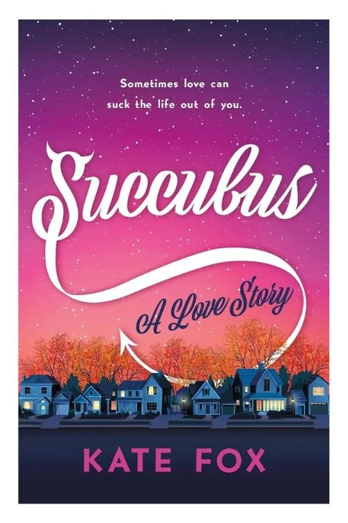 Book cover of Succubus by Kate Fox