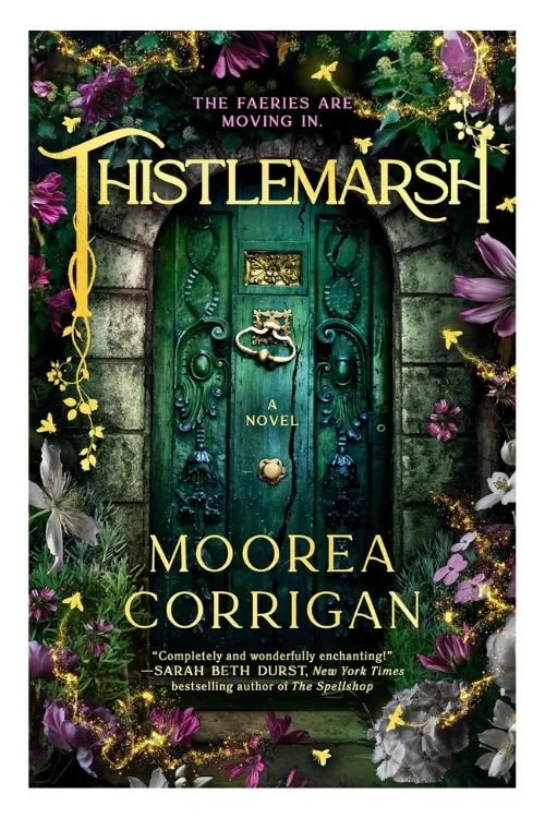 Book cover of Thistlemarsh by Moorea Corrigan