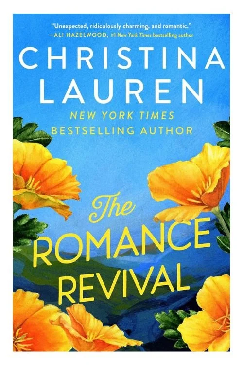 Book cover of The Romance Revival by Christina Lauren