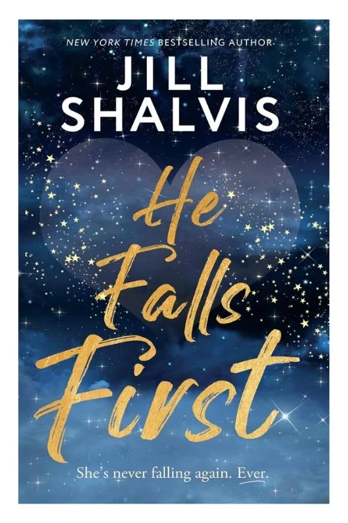 Book cover of He Falls First by Jill Shalvis