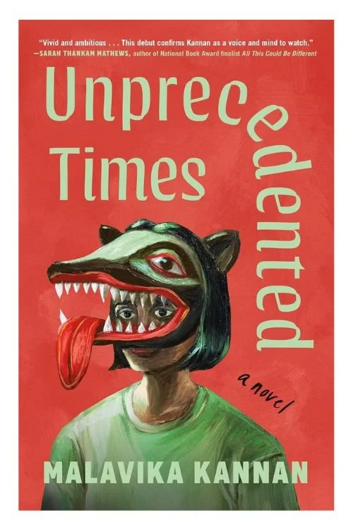 Book cover of Unprecedented Times by Malavika Kannan