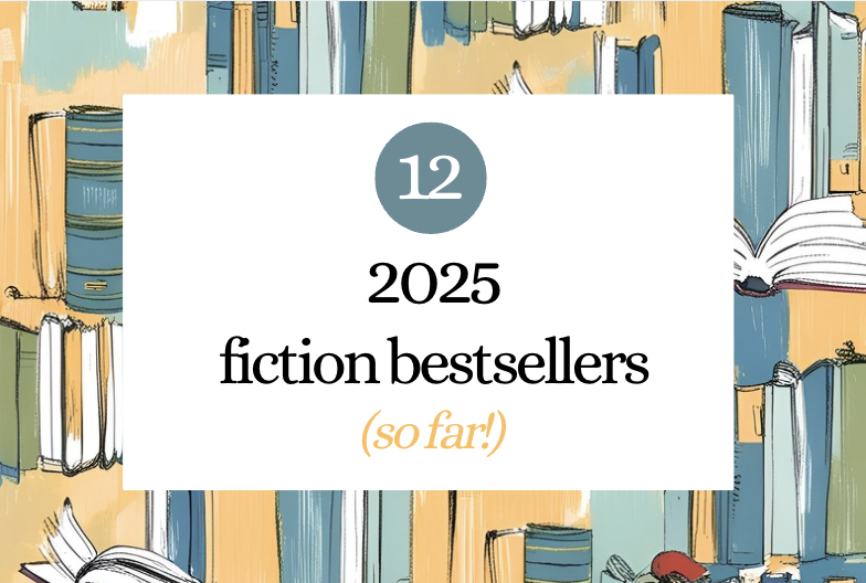 2025 fiction bestsellers