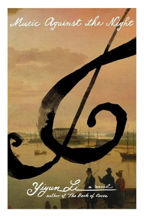 Book cover of Music Against the Night by Yiyun Li