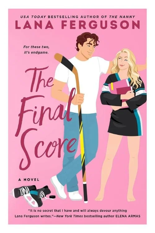 Book cover of The Final Score by Lana Ferguson